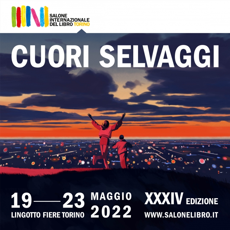 Salone Internazionale del Libro di Torino 2022 | Cuori selvaggi